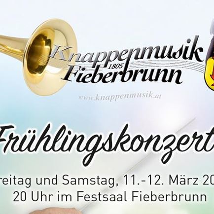 Frühlingskonzert der Knappenmusikkapelle Fieberbrunn