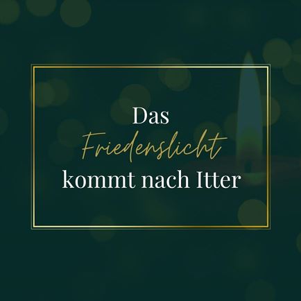 The Light of Peace comes to Itter