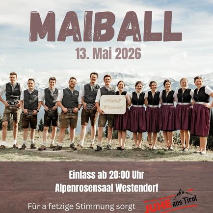 Maiball der Landjugend Westendorf