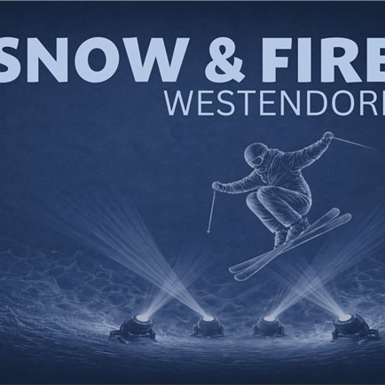 Snow & Fire Westendorf