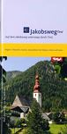 Jakobsweg in Tirol
